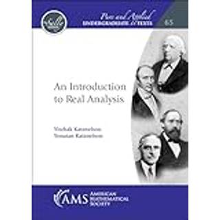 An Introduction to Real Analysis