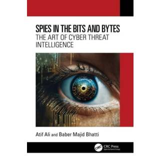 Spies in the Bits and Bytes