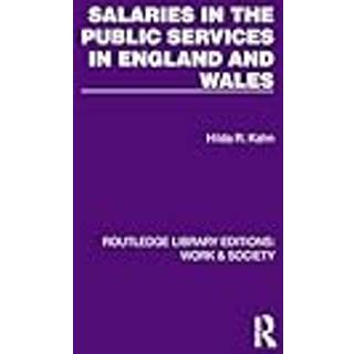 Salaries in the Public Services in England and Wales