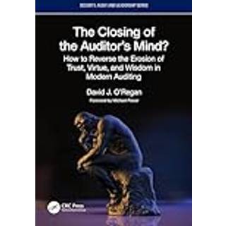 The Closing of the Auditor’s Mind?
