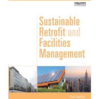 Sustainable Retrofit and Facilities Management