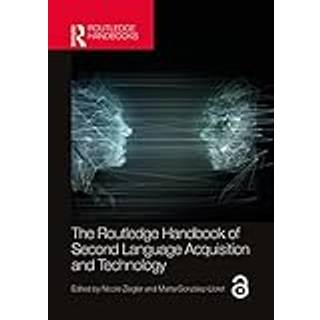The Routledge Handbook of Second Language Acquisition and Technology