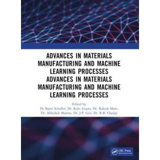 Recent Advances in Material, Manufacturing, and Machine Learning