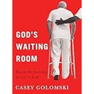 God's Waiting Room
