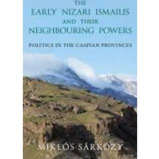 The Early Nizari Ismailis and their Neighbouring Powers