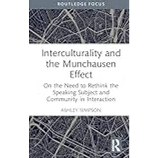 Interculturality and the Munchausen Effect