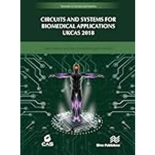 Circuits and Systems for Biomedical Applications