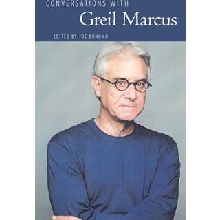 Conversations with Greil Marcus