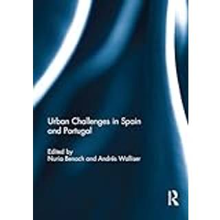 Urban Challenges in Spain and Portugal