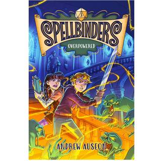 Spellbinders: Overpowered