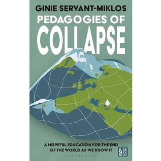 Pedagogies of Collapse