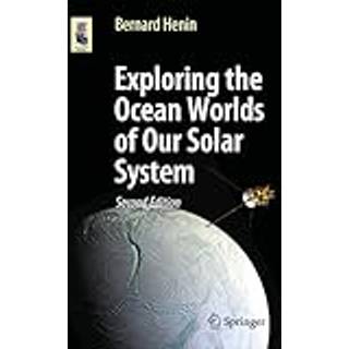 Exploring the Ocean Worlds of Our Solar System