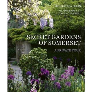Secret Gardens of Somerset