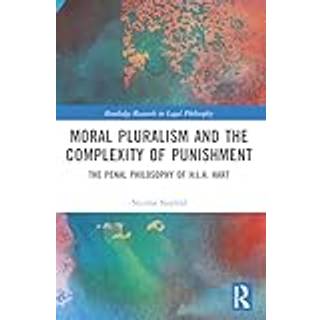 Moral Pluralism and the Complexity of Punishment