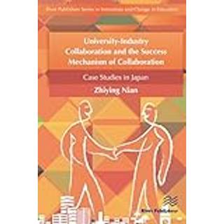 University-Industry Collaboration and the Success Mechanism of Collaboration
