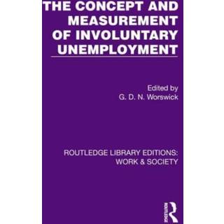 The Concept and Measurement of Involuntary Unemployment