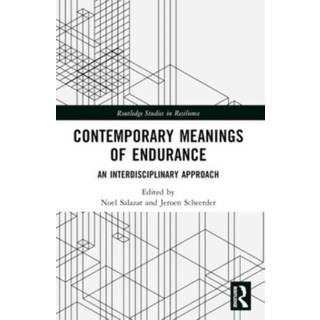 Contemporary Meanings of Endurance