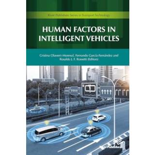 Human Factors in Intelligent Vehicles