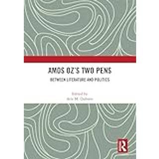 Amos Oz’s Two Pens