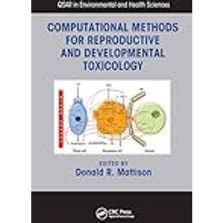 Computational Methods for Reproductive and Developmental Toxicology