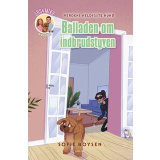 Jas & Mika - Balladen om indbrudstyven - Sofie Boysen (På lager i varehus)