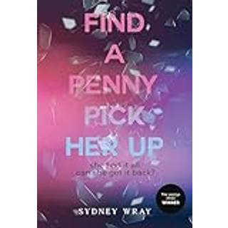 Find a Penny, Pick Her Up