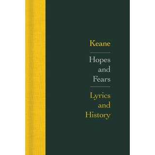 Hopes and Fears: Lyrics and History