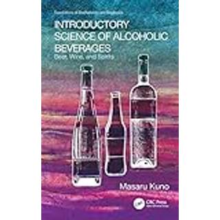 Introductory Science of Alcoholic Beverages
