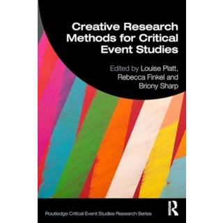 Creative Research Methods for Critical Event Studies