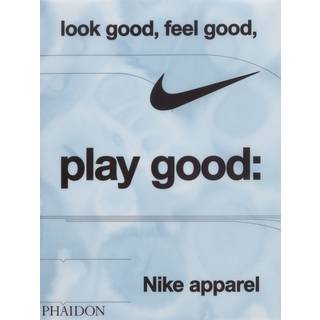 New Mags Look Good, Feel Good, Play Good - Nike Apparel
