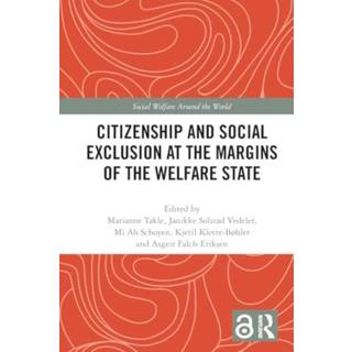 Citizenship and Social Exclusion at the Margins of the Welfare State