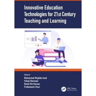 Innovative Education Technologies for 21st Century Teaching and Learning