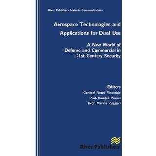 Aerospace Technologies and Applications for Dual Use