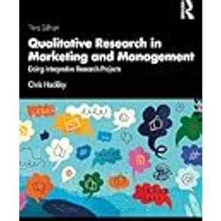 Qualitative Research in Marketing and Management