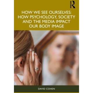 How We See Ourselves