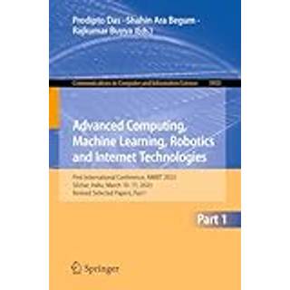 Advanced Computing, Machine Learning, Robotics and Internet Technologies (4, 2024) |