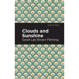 Clouds and Sunshine