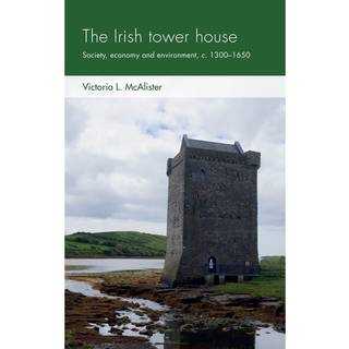 The Irish Tower House