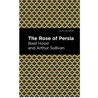 The Rose of Persia