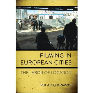 Filming in European Cities