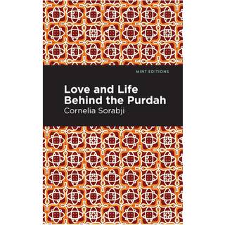 Love and Life Behind the Purdah