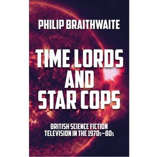 Time Lords and Star Cops