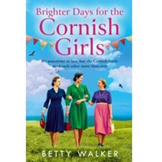 Brighter Days for the Cornish Girls