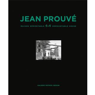 Jean Prouve: Maison Demontable 6x6 Demountable House