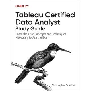 Tableau Certified Data Analyst Study Guide