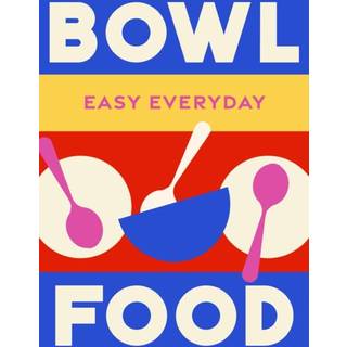 Bowl Food