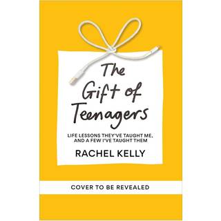 The Gift of Teenagers