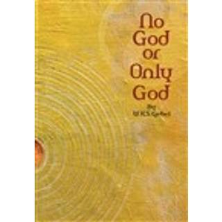 No God or Only God