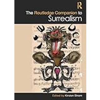The Routledge Companion to Surrealism