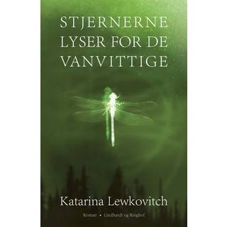 Stjernerne lyser for de vanvittige